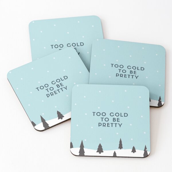 Item preview, Temperature too cold to be pretty designed and sold by daguilon.
