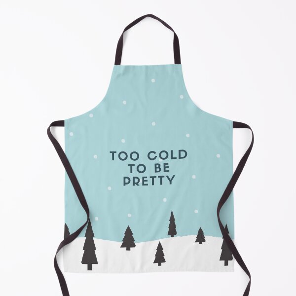 Item preview, Temperature too cold to be pretty designed and sold by daguilon.