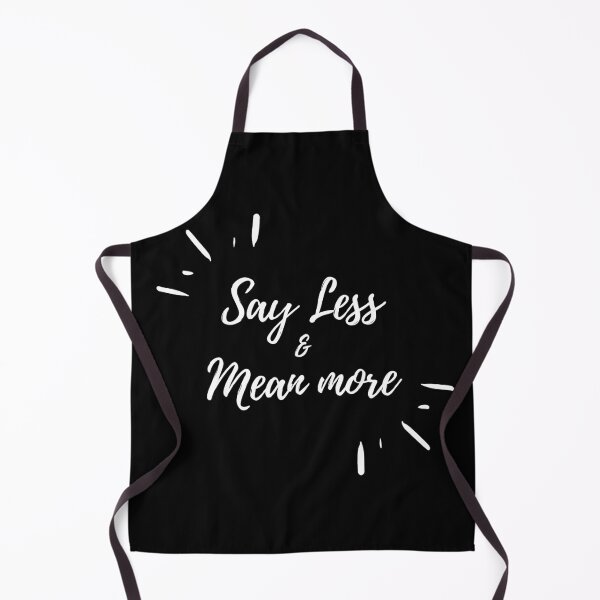 Item preview, Say Less and Mean More designed and sold by Africanism.
