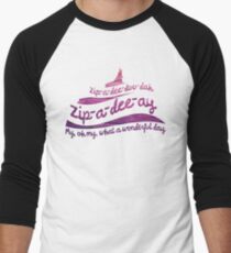 Zip-a-dee-doo-dah Men's Baseball ¾ T-Shirt