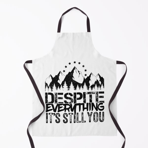 Item preview, Despite Everything It's Still You designed and sold by GravitiTees.