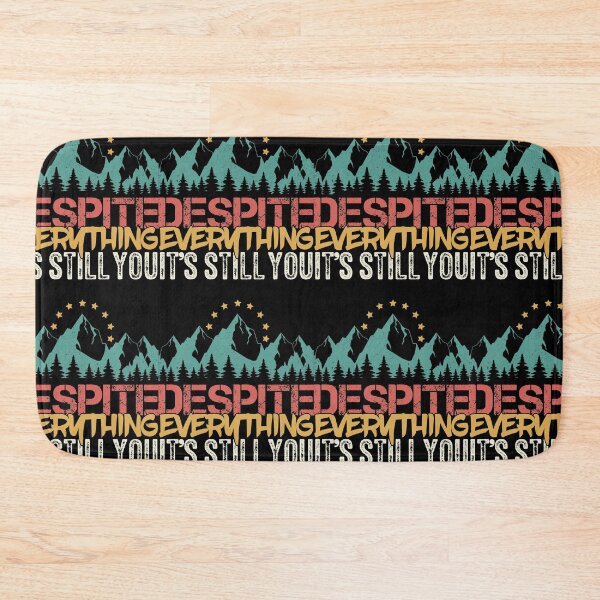 Item preview, Despite Everything It's Still You | One's Own Self designed and sold by GravitiTees.
