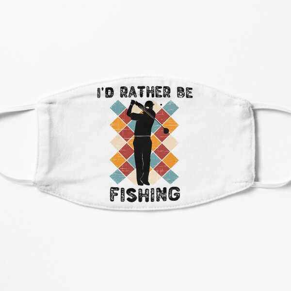 I'd Rather Be Fishing Funny Golf Holiday Gift Mask