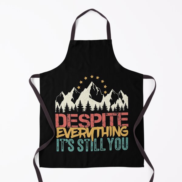 Item preview, Despite Everything It's Still You | Be Your Own Person designed and sold by GravitiTees.