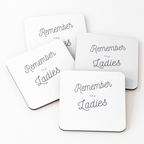 Item preview, Remember The Ladies designed and sold by katelyngames.