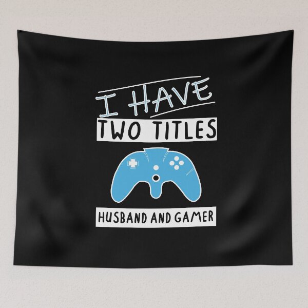 Item preview, I Have Two Titles Husband And Gamer Funny gaming Gift For gamer Lovers  designed and sold by pedrored369.