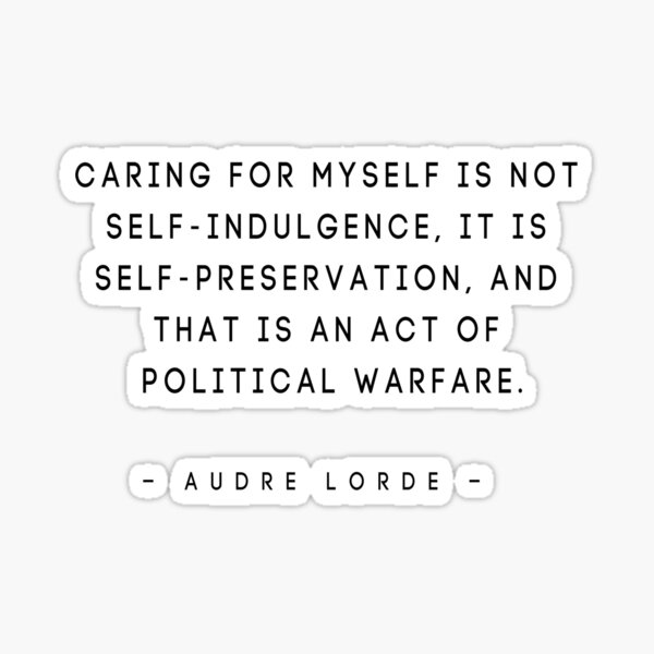 Artikel-Vorschau von Zitat von Audre Lorde, designt und verkauft von katelyngames.