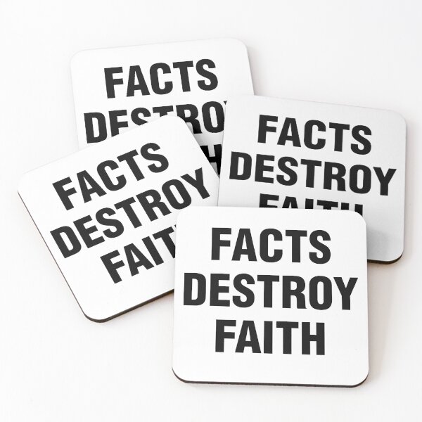 Item preview, Facts Destroy Faith designed and sold by lakazdi.