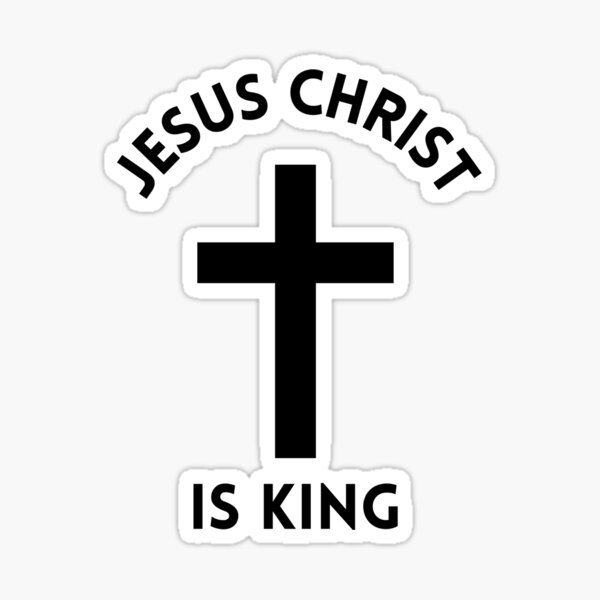 Jesus is King Sticker, Christian Weatherproof Sticker, Cute Christian  Sticker, Cute Jesus Stickers, Jesus Sticker, Christian Sticker