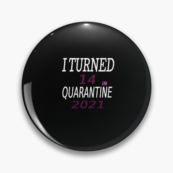 Item preview, I Turned 14 In Quarantine 2021 t-shirt  designed and sold by Ikgha.