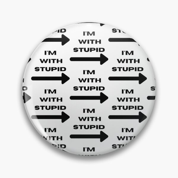 Item preview, I'm With Stupid designed and sold by WorldPrintTees.