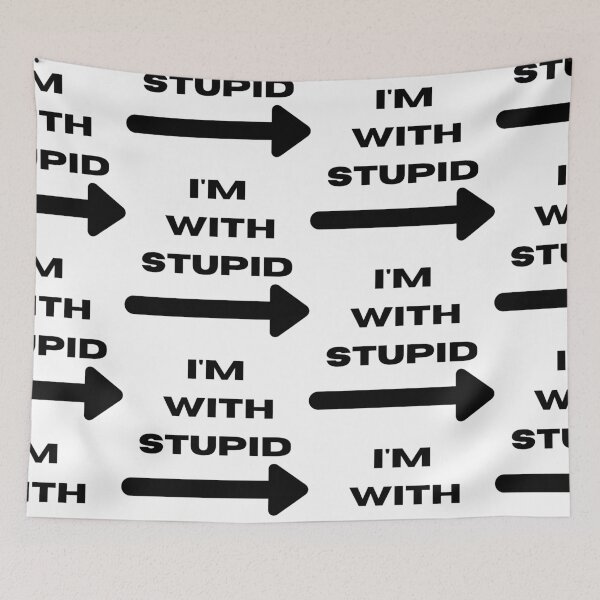 Item preview, I'm With Stupid designed and sold by WorldPrintTees.