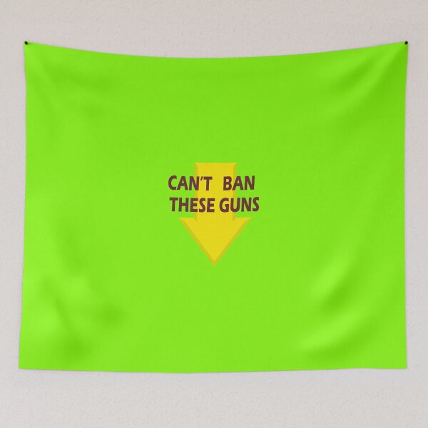Item preview, Can't Ban These Guns TOPS designed and sold by BOUZDA2.