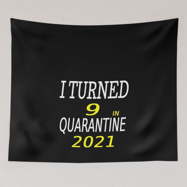 Item preview, I Turned 9 in Quarantine 2021 Essential shirt  designed and sold by Ikgha.