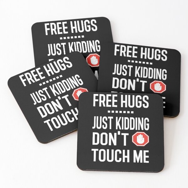 Item preview, Free Hugs Just Kidding Don't Touch Me designed and sold by Hamadax.