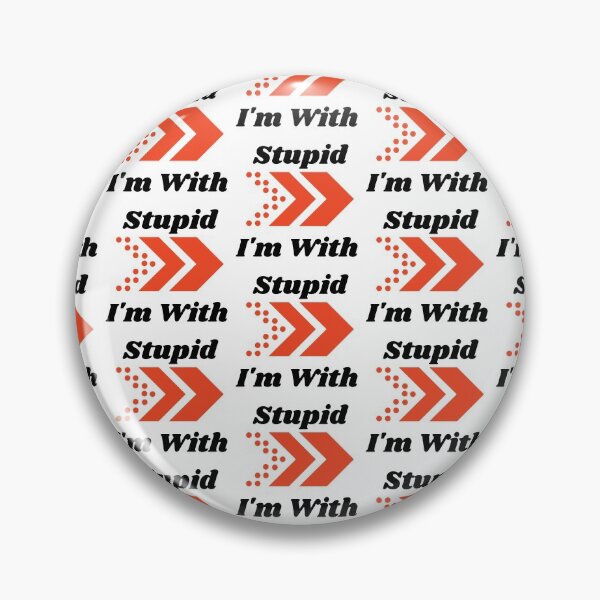 Item preview,  I'm With Stupid designed and sold by WorldPrintTees.