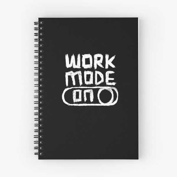 Item preview, Work Mode ON for Work from Home designed and sold by badlydrawnbabe.