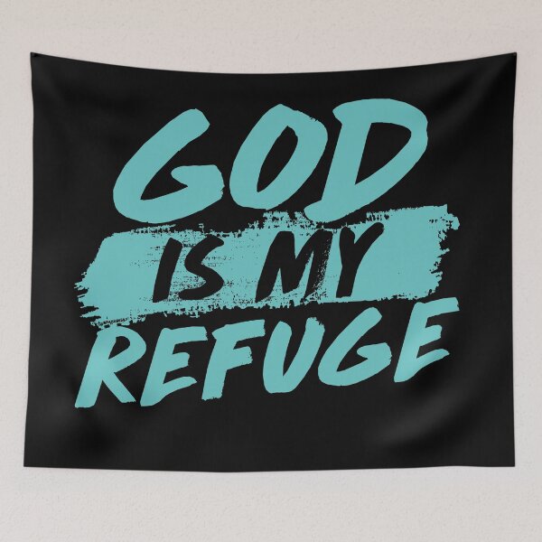 Item preview, God is My Refuge designed and sold by SECRET STORE.