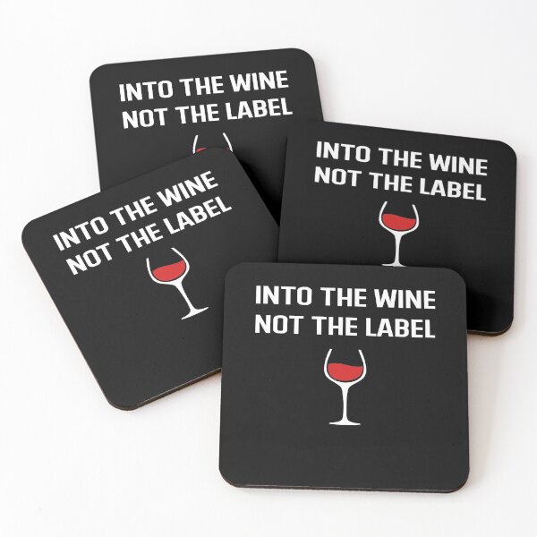 Item preview, Into The Wine Not The Label designed and sold by Hamadax.