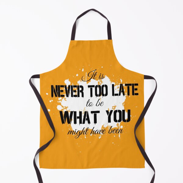 Item preview, It is Never Too Late To Be What You Might Have Been designed and sold by SECRET STORE.