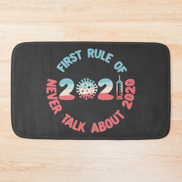 Item preview, First Rule Of 2021, Never Talk About 2020 - Patriot designed and sold by Chubuter.