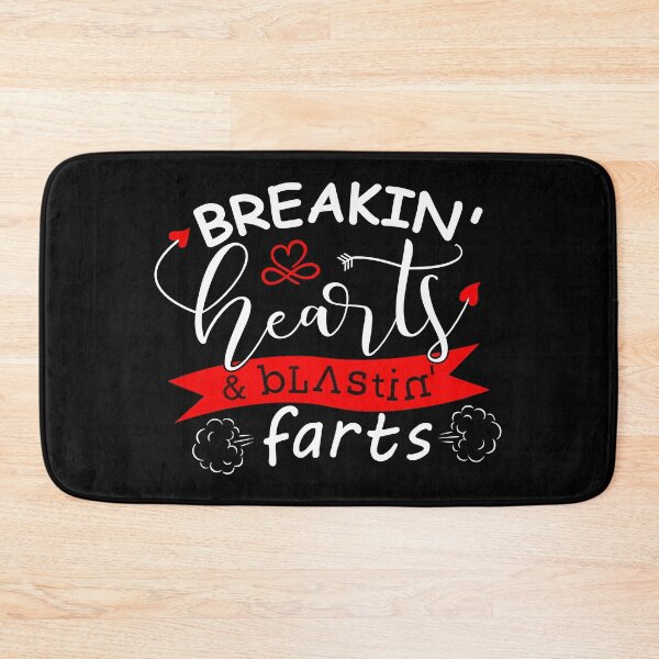 Item preview, BREAKING HEARTS AND BLASTING FARTS - Funny Valentines Day Gift Idea designed and sold by CreativaArt-.