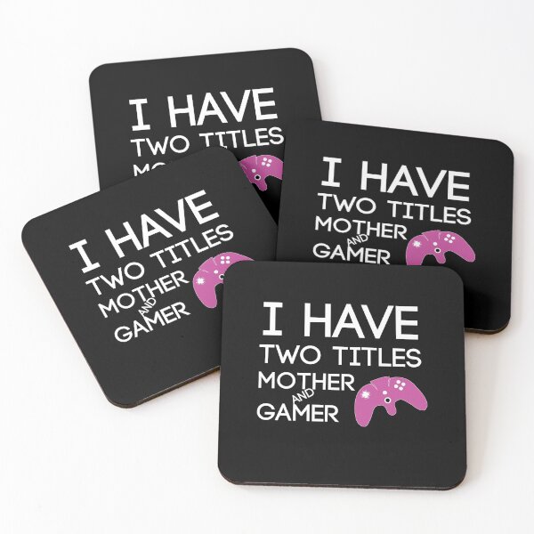 Item preview, I Have Two Titles Mother And Gamer Funny gaming Gift For gamer Lovers  designed and sold by pedrored369.