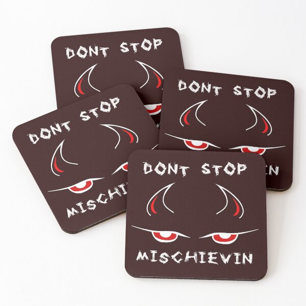 Item preview, Don't Stop Mischievin Funny 80's Song Title Parody designed and sold by KissDigitalArt.