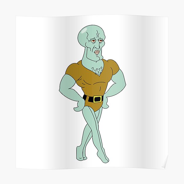 Squidward Handsome Spongebob Posters | Redbubble