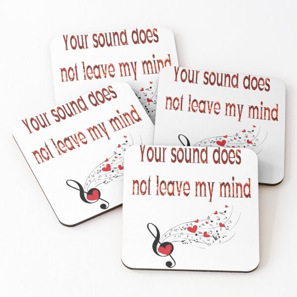Item preview, Your sound does not leave my mind designed and sold by The5saint.