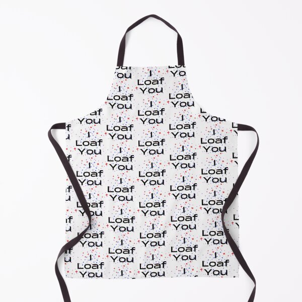 Item preview, I Loaf You designed and sold by WorldPrintTees.