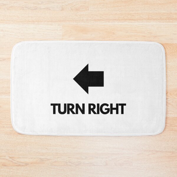 Item preview, Turn Right - It's all about the "right" point of view - Funny quotes designed and sold by MDclothingshop.