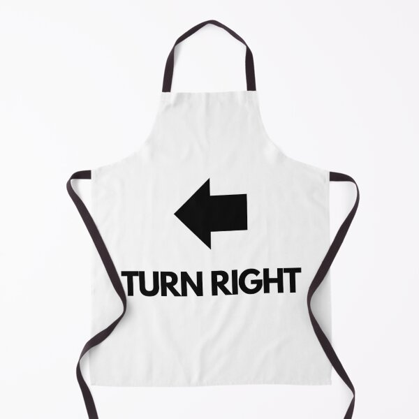 Item preview, Turn Right - It's all about the "right" point of view - Funny quotes designed and sold by MDclothingshop.