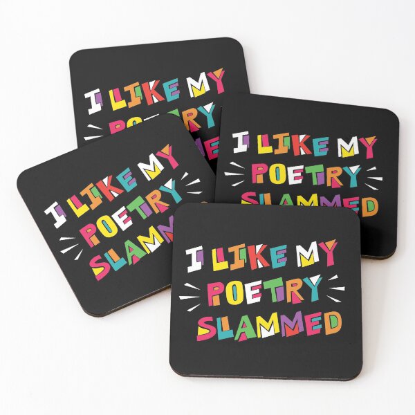 Item preview, I Like My Poetry Slammed - Poetry Slam Night Funny Saying designed and sold by Delightfully Cynical.