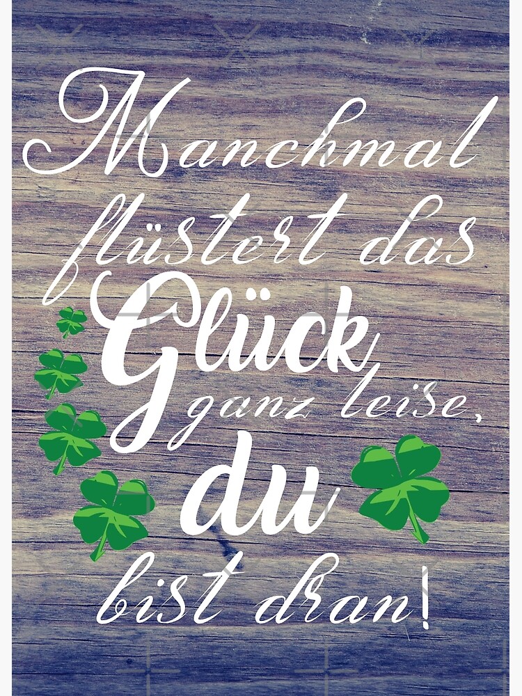"Glück haben Motivation Gute Besserung Geschenk Kleeblatt Spruch