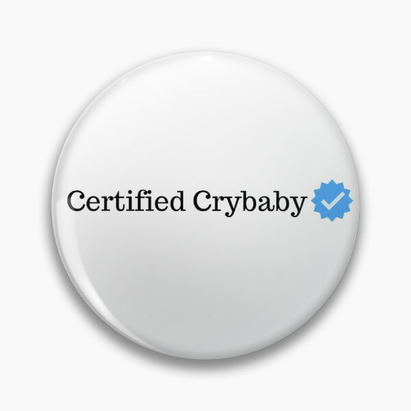 Item preview, Certified Crybaby designed and sold by lettersbymich.