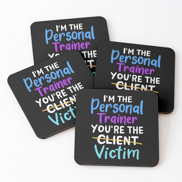 Item preview, Im The Personal Trainer You Are The Victim For A Gym Trainer product designed and sold by AYDreamers.