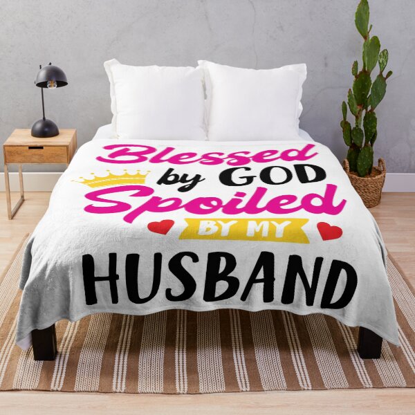 Item preview, Blessed By God Spoiled By My Husband designed and sold by Dr.YesOrNo.