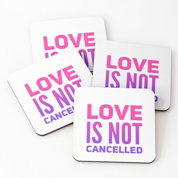 Item preview, Love Is Not Cancelled  designed and sold by loveoceanair.