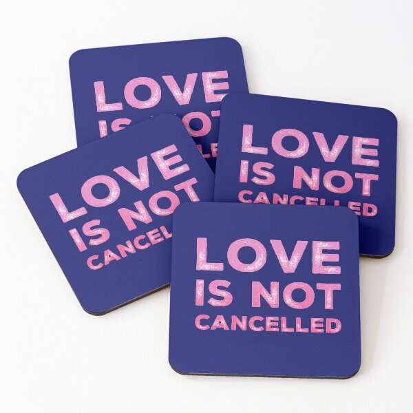 Item preview,   Love Is Not Cancelled  designed and sold by loveoceanair.