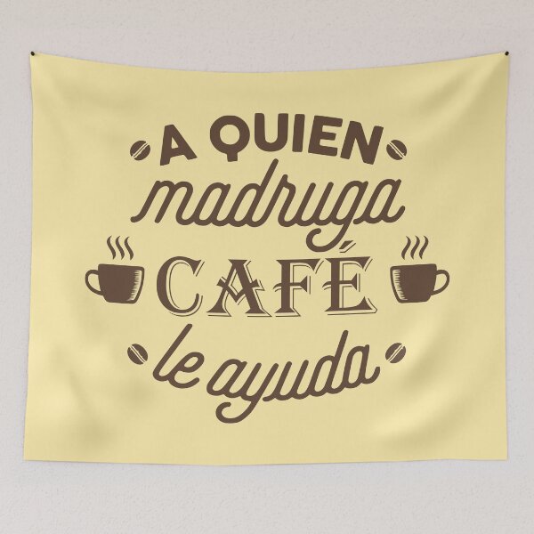 Item preview, A Quien Madruga Café le Ayuda (brown) designed and sold by Groenendijk.