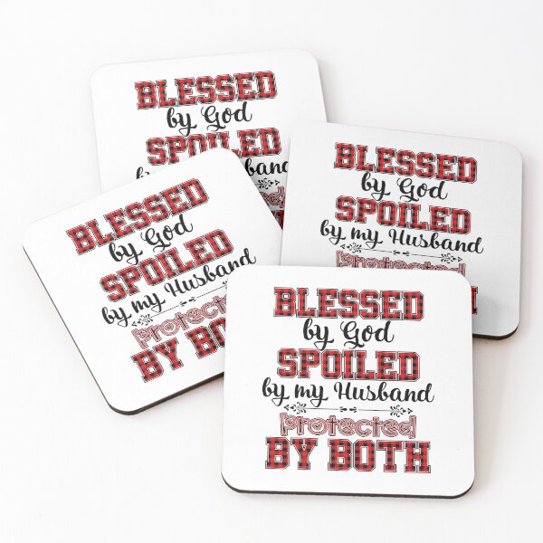 Item preview, Blessed By God Spoiled By My Husband  designed and sold by Dr.YesOrNo.