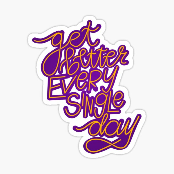 Get Better Mamba Sticker