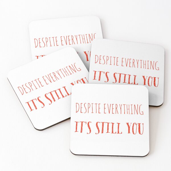 Item preview, Despite Everything It's Still You Text designed and sold by cjrellama.