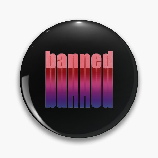 Item preview, BANNED designed and sold by azified.