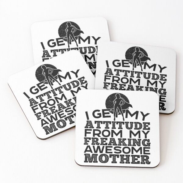 Item preview, I Get My Attitude From My Freaking Awesome Mom designed and sold by GravitiTees.