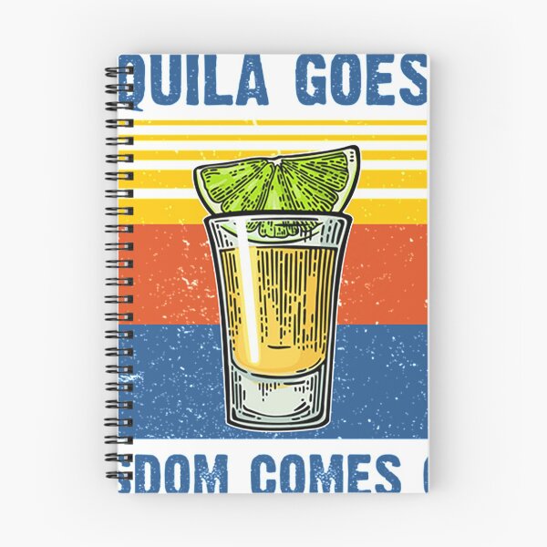 Item preview, Tequila Goes In Wisdom Comes Out Vintage designed and sold by leanhngunhubo.