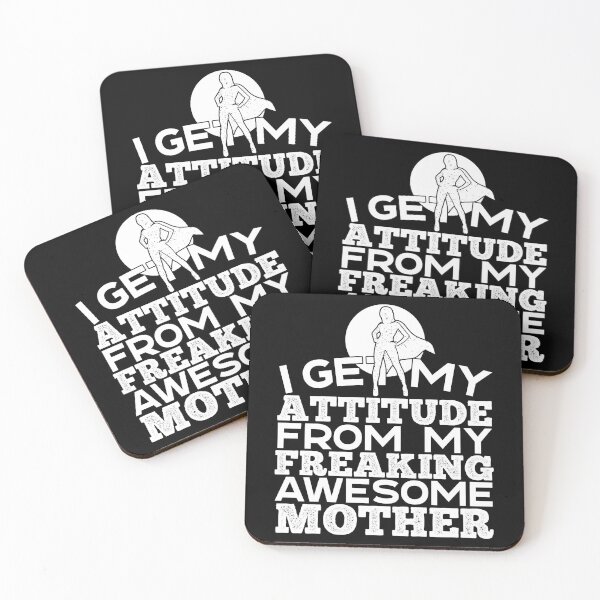Item preview, I Get My Attitude From My Freaking Awesome Mom | Role Model designed and sold by GravitiTees.
