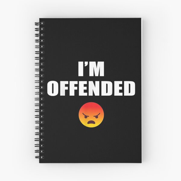 Item preview, I'm Offended Funny Emoticon Angry Emotion Political Tolerant designed and sold by rebeccapicker.