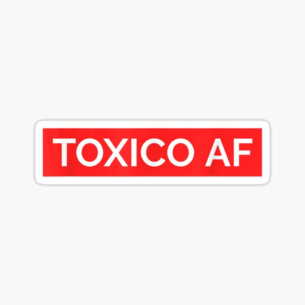 100 Toxico Stickers for Sale